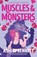 Muscles & Monsters, Ashley Bennett - Paperback - 9780593956977