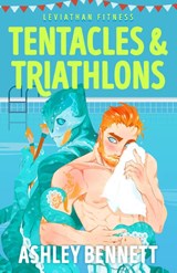 Tentacles & Triathlons - Ashley Bennett - 9780593956991