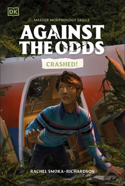 Against the Odds: Crashed, DK - Paperback - 9780593962718