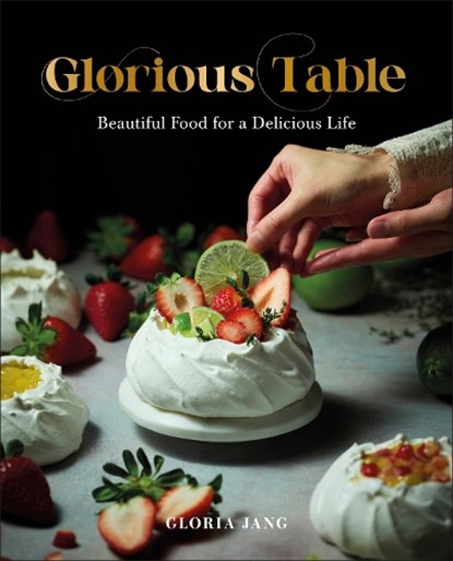 Glorious Table, Gloria Jang - Gebonden - 9780593963333