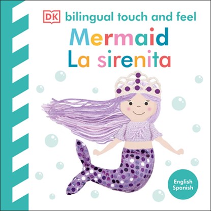 Bilingual Baby Touch and Feel Mermaid / La Sirenita, DK - Gebonden - 9780593969809