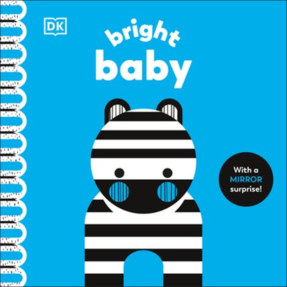 Bright Baby: With a Mirror Surprise!, Rebecca Weerasekera - Gebonden - 9780593970973