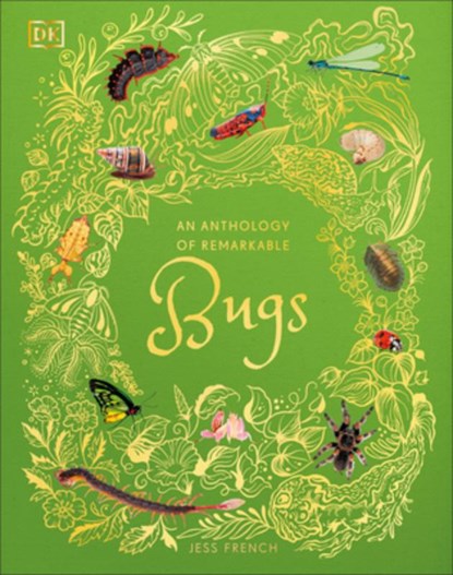 An Anthology of Remarkable Bugs, Jess French - Gebonden - 9780593971758