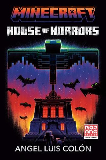 Minecraft: House of Horrors, Angel Luis Colon - Gebonden - 9780593972311