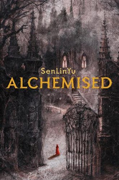 Alchemised, SenLinYu - Gebonden - 9780593972700