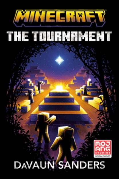 Minecraft: The Tournament: An Official Minecraft Novel, Davaun Sanders - Paperback - 9780593972939