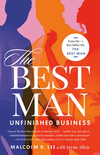 The Best Man: Unfinished Business, Malcolm D. Lee - Paperback - 9780593974254