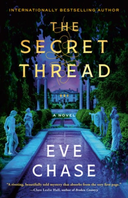 The Secret Thread, Eve Chase - Paperback - 9780593976258