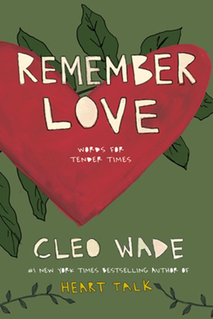 Remember Love, Cleo Wade - Paperback - 9780593980323