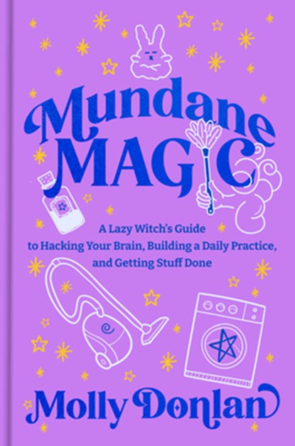 Mundane Magic, Molly Donlan - Gebonden - 9780593980347