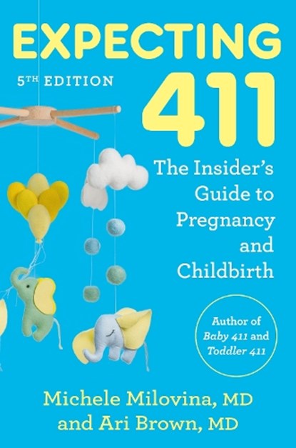 Expecting 411, Ari Brown ; Michele Milovina - Paperback - 9780593980927