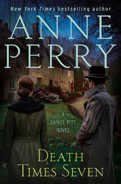 Death Times Seven: A Daniel Pitt Novel, Anne Perry - Gebonden - 9780593982518