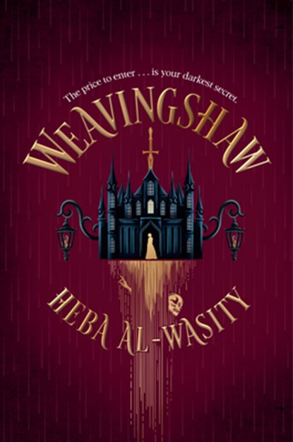 Weavingshaw, Heba Al-Wasity - Gebonden - 9780593982570