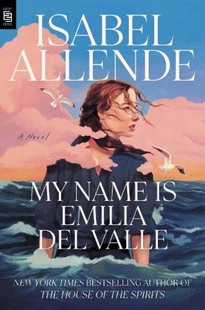 My Name Is Emilia del Valle, Isabel Allende - Paperback - 9780593983560