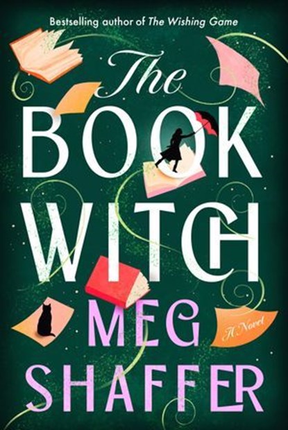 The Book Witch, Meg Shaffer - Ebook - 9780593983591