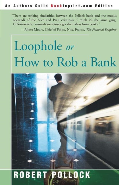 Loophole, Robert Pollock - Paperback - 9780595001002