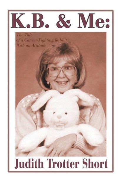 K.B. & Me, Judith Trotter Short - Paperback - 9780595170920