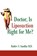 Doctor, Is Liposuction Right for Me?, Baldev S Sandhu - Paperback - 9780595191246