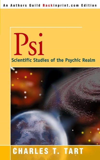 Psi, Charles T Tart - Paperback - 9780595196630