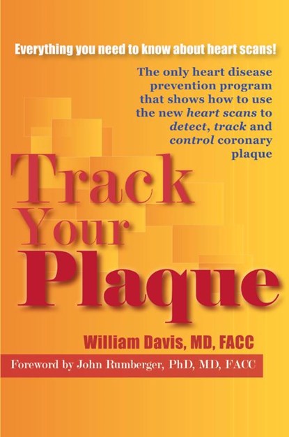 Track Your Plaque, William R Davis - Paperback - 9780595316649