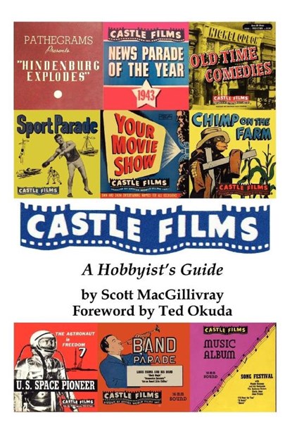 Castle Films, Scott Macgillivray - Paperback - 9780595324910