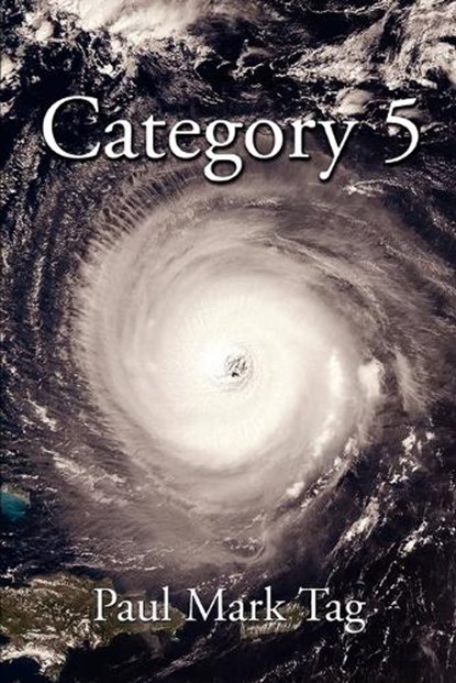 Category 5, TAG,  Paul Mark - Paperback - 9780595340750