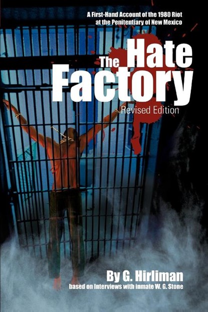 The Hate Factory, Georgelle Hirliman - Paperback - 9780595366699