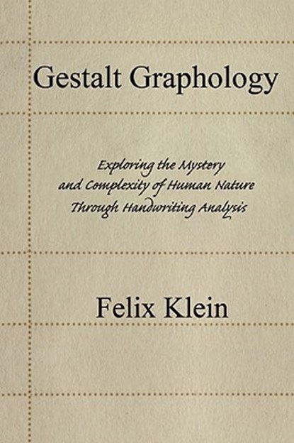 Gestalt Graphology, Felix Klein - Paperback - 9780595443079