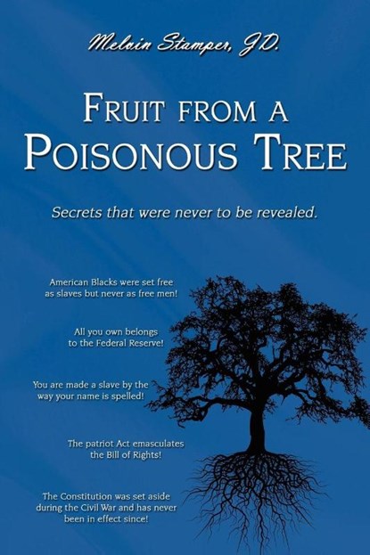 Fruit from a Poisonous Tree, Melvin Stamper Jd - Paperback - 9780595524969