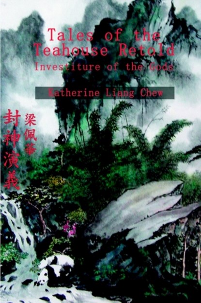 Tales of the Teahouse Retold, Katherine Liang Chew - Gebonden - 9780595651610