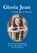 Gloria Jean, Jan Macgillivray ; Scott Macgillivray - Gebonden - 9780595674541