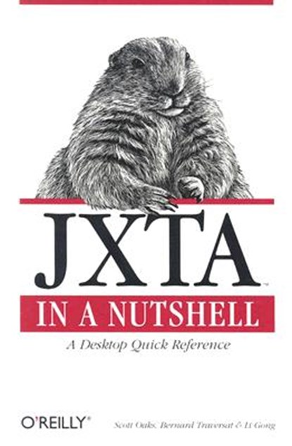 JXTA in a Nutshell, OAKS,  Scott - Paperback - 9780596002367