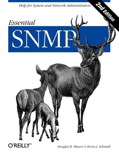 Essential SNMP 2e, Douglas Mauro - Paperback - 9780596008406