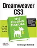 Dreamweaver CS3 the Missing Manual | David Sawyer McFarland | 