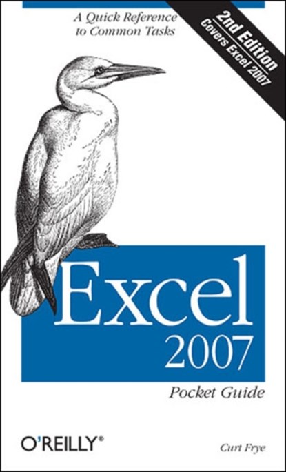 Excel 2007 Pocket Guide, Curtis D. Frye - Paperback - 9780596514525