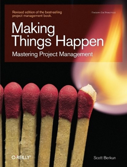 Making Things Happen, Scott Berkun - Paperback - 9780596517717