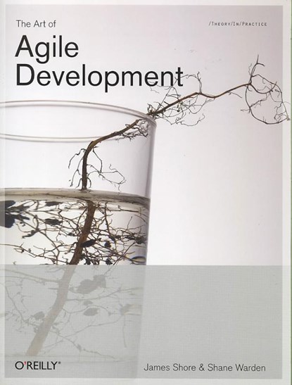 Art of Agile Development, WARDEN,  Shane - Paperback - 9780596527679