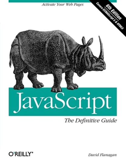 JavaScript: The Definitive Guide, David Flanagan - Paperback - 9780596805524
