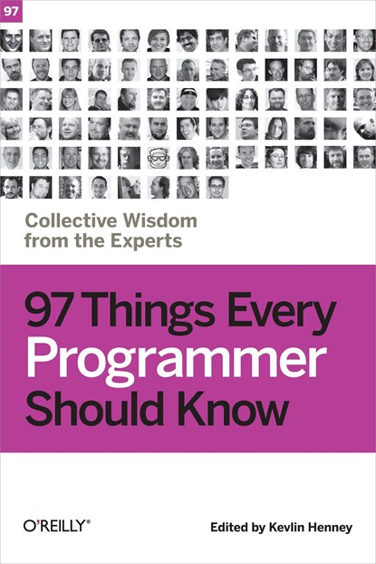 97 Things Every Programmer Should Know, Kevlin Henney - Paperback - 9780596809485