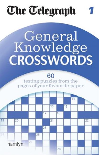 The Telegraph: General Knowledge Crosswords 1, THE TELEGRAPH - Paperback - 9780600624974