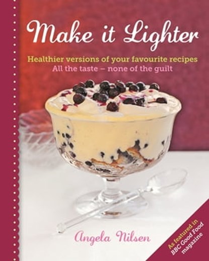 Make it Lighter, Angela Nilsen - Ebook - 9780600627876