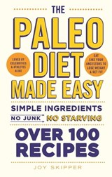 The Paleo Diet Made Easy - Joy Skipper - 9780600630005