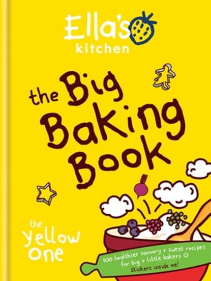 Ella's Kitchen: The Big Baking Book, Ella's Kitchen - Ebook - 9780600630227