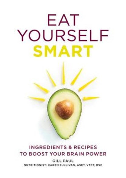 Eat Yourself Smart, PAUL,  Gill - Paperback - 9780600630869