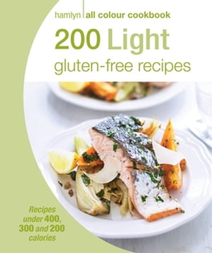 Hamlyn All Colour Cookery: 200 Light Gluten-free Recipes, Angela Dowden ; Hamlyn - Ebook - 9780600633914