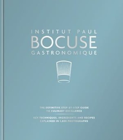 Institut Paul Bocuse Gastronomique, Institut Paul Bocuse - Ebook - 9780600634522
