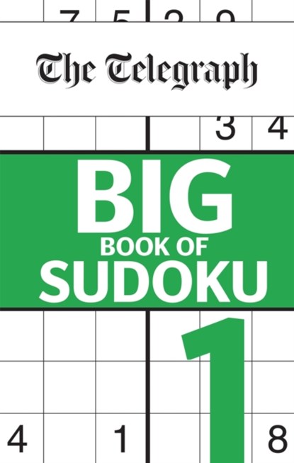 The Telegraph Big Book of Sudoku 1, Telegraph Media Group Ltd - Paperback - 9780600635604