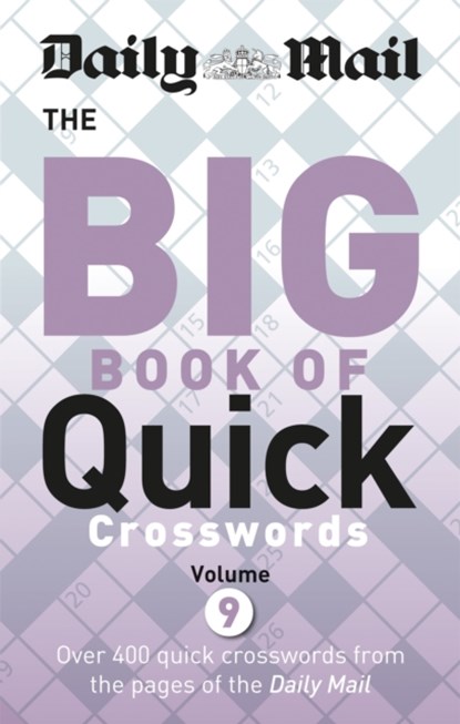 Daily Mail Big Book of Quick Crosswords 9, Daily Mail - Paperback - 9780600635697