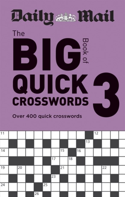 Daily Mail Big Book of Quick Crosswords Volume 3, Daily Mail - Paperback - 9780600636793
