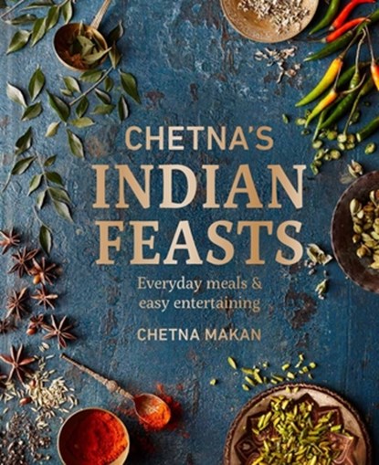 Chetna's Indian Feasts, Chetna Makan - Gebonden - 9780600637677